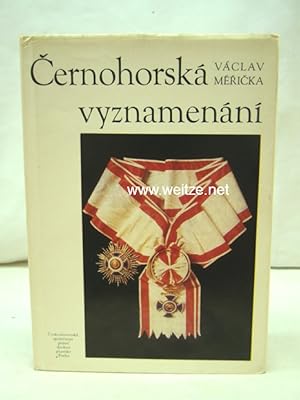 Bild des Verkufers fr Cernohorska vyznamenani - Ordeni I Odlikovanja Crne Gore Orders and Decorations of Montenegro, zum Verkauf von Antiquariat Ehbrecht - Preis inkl. MwSt.