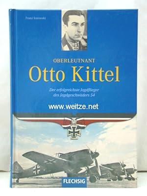 Bild des Verkufers fr Oberleutnant Otto Kittel, zum Verkauf von Antiquariat Ehbrecht - Preis inkl. MwSt.