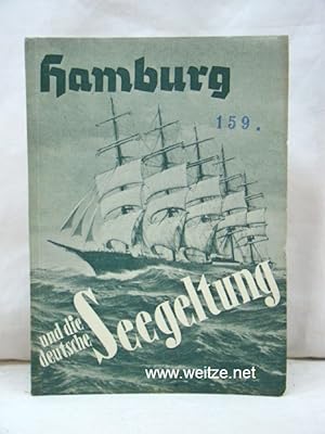 Seller image for Hamburg und die deutsche Seegeltung, for sale by Antiquariat Ehbrecht - Preis inkl. MwSt.