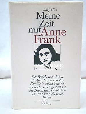 Image du vendeur pour Meine Zeit mit Anne Frank, mis en vente par Antiquariat Ehbrecht - Preis inkl. MwSt.
