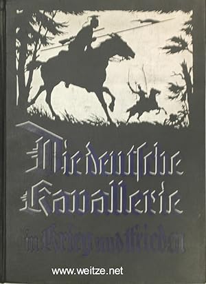 Bild des Verkufers fr Die deutsche Kavallerie in Krieg und Frieden, zum Verkauf von Antiquariat Ehbrecht - Preis inkl. MwSt.