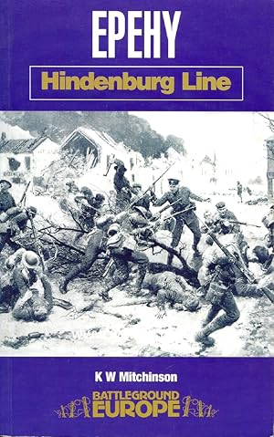 Immagine del venditore per Battleground Europe - The Hindenburg Line - Epehy, venduto da Antiquariat Ehbrecht - Preis inkl. MwSt.