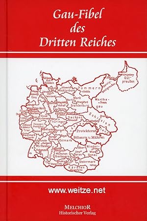 Bild des Verkufers fr Gau-Fibel des Dritten Reiches. zum Verkauf von Antiquariat Ehbrecht - Preis inkl. MwSt.