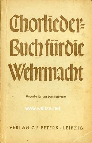 Bild des Verkufers fr Chorliederbuch fr die Wehrmacht. zum Verkauf von Antiquariat Ehbrecht - Preis inkl. MwSt.