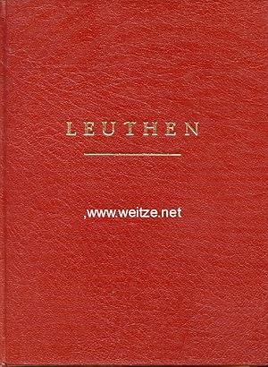 Bild des Verkufers fr Leuthen - Bltter der Erinnerung an den groen Knig und das Jahr 1757 - NACHDRUCK, zum Verkauf von Antiquariat Ehbrecht - Preis inkl. MwSt.