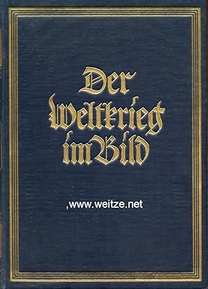 Der Weltkrieg im Bild,