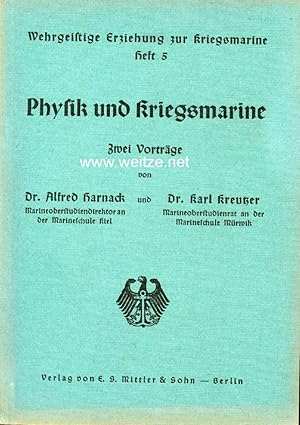 Bild des Verkufers fr Physik und Kriegsmarine   Zwei Vortrge, zum Verkauf von Antiquariat Ehbrecht - Preis inkl. MwSt.