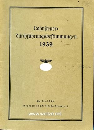 Seller image for Lohnsteuer-durchfhrungsbestimmungen 1939, for sale by Antiquariat Ehbrecht - Preis inkl. MwSt.