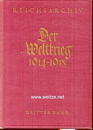 Bild des Verkufers fr Der Weltkrieg 1914 bis 1918 - 3. Band: Der Marne-Feldzug - Von der Sambre zur Marne. zum Verkauf von Antiquariat Ehbrecht - Preis inkl. MwSt.