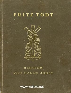 Fritz Todt - Requiem,