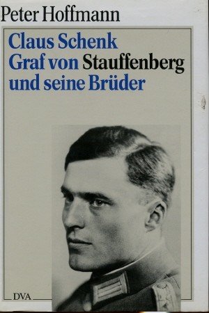 Bild des Verkufers fr Claus Schenk Graf zu Stauffenberg und seine Brder, zum Verkauf von Antiquariat Ehbrecht - Preis inkl. MwSt.