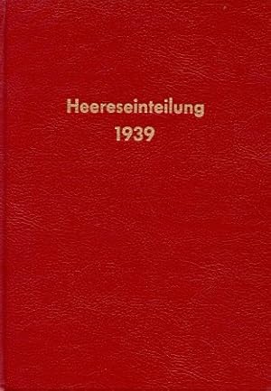 Bild des Verkufers fr Heereseinteilung 1939. zum Verkauf von Antiquariat Ehbrecht - Preis inkl. MwSt.