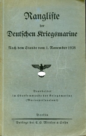 Rangliste der Deutschen Kriegsmarine 1938.