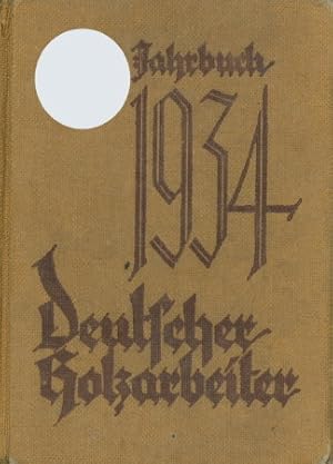 Bild des Verkufers fr Deutscher Holzarbeiter - Jahrbuch 1934, zum Verkauf von Antiquariat Ehbrecht - Preis inkl. MwSt.