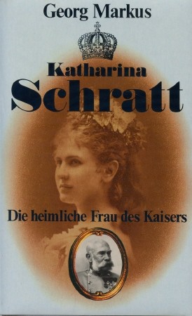 Immagine del venditore per Katharina Schratt Die heimliche Frau des Kaisers, venduto da Antiquariat Ehbrecht - Preis inkl. MwSt.