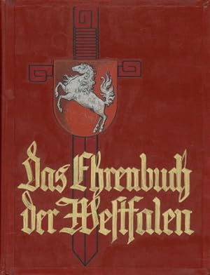 Seller image for Das Ehrenbuch der Westfalen - Die Westfalen im Weltkrieg. for sale by Antiquariat Ehbrecht - Preis inkl. MwSt.