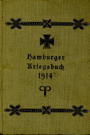 Bild des Verkufers fr Hamburger Kriegsbuch 1914, zum Verkauf von Antiquariat Ehbrecht - Preis inkl. MwSt.