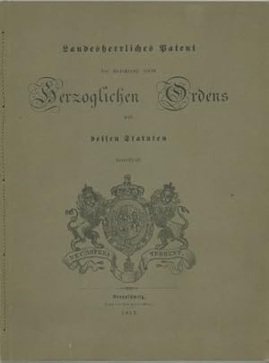 Bild des Verkufers fr Landesherrliches Patent die Errichtung eines Herzoglichen Ordens und dessen Statuten betreffend - (Herzoglich Braunschweigischer Orden Heinrich des Lwen) vom 9.4.1912. zum Verkauf von Antiquariat Ehbrecht - Preis inkl. MwSt.