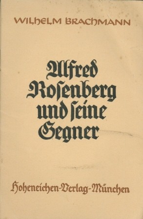 Image du vendeur pour Alfred Rosenberg und seine Gegner - Zur Auseinandersetzung mit den Protestantischen Rompilgern, mis en vente par Antiquariat Ehbrecht - Preis inkl. MwSt.