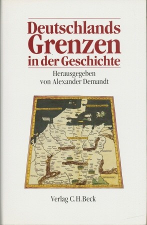 Bild des Verkufers fr Deutschlands Grenzen in der Geschichte, zum Verkauf von Antiquariat Ehbrecht - Preis inkl. MwSt.