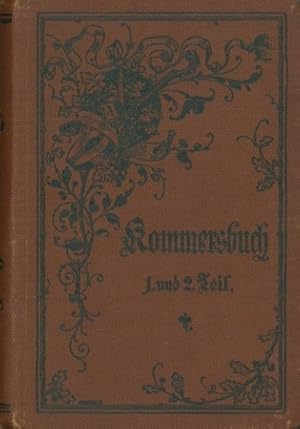 Kommersbuch. Studentenliederbuch (1. und 2. Teil) -