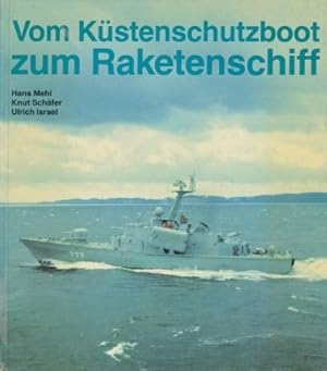 Immagine del venditore per Vom Kstenschutzboot zum Raketenschiff. Schiffe und Boote der Volksmarine. venduto da Antiquariat Ehbrecht - Preis inkl. MwSt.