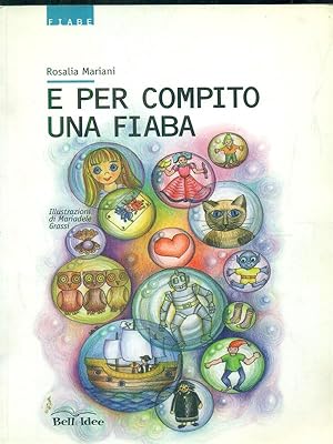 Immagine del venditore per e per compito una fiaba venduto da Librodifaccia