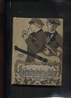 Studentenlieder zur Gitarre von H. Scherrer 1916