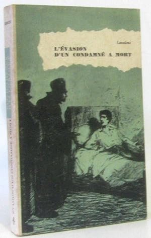 Seller image for L'vasion d'un condamn  mort for sale by crealivres