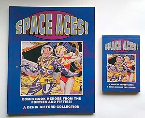 Space Aces! Comic Book Heroes from the Forties and Fifties.