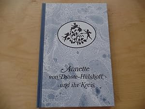 Annette von Droste-Hülshoff und ihr Kreis. Aus den Beständen der Universitätsbibliothek Münster