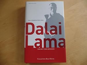 Seller image for Das Vermchtnis des Dalai Lama. Ein Gott zum Anfassen for sale by Antiquariat Rohde