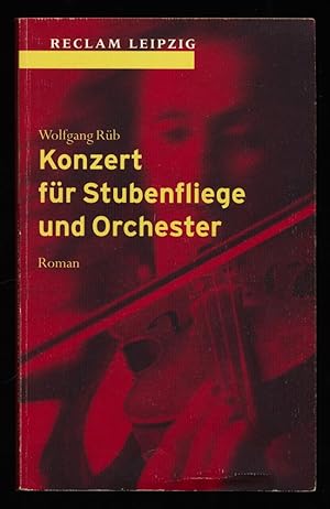 Konzert für Stubenfliege und Orchester : Roman.