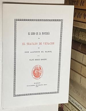 Imagen del vendedor de El libro de la montera es El Tratado de Venacin. a la venta por LIBRERA DEL PRADO