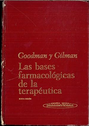 Immagine del venditore per LAS BASES FARMACOLGICAS DE LA TERAPUTICA. 6 ed. venduto da Papel y Letras