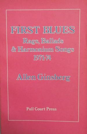 First Blues; Rags, Ballads, & Harmonium Songs 1971 - 74