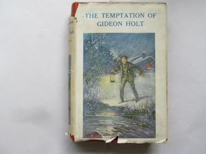 Imagen del vendedor de The Temptation of Gideon Holt a la venta por Goldstone Rare Books