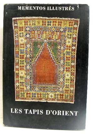 Les tapis d'orient. mementos illustrés