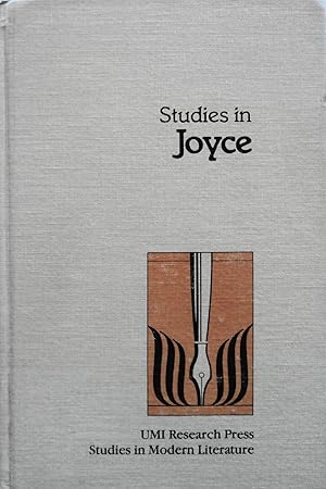 Imagen del vendedor de Studies in Joyce (Studies in Modern Literature) a la venta por School Haus Books