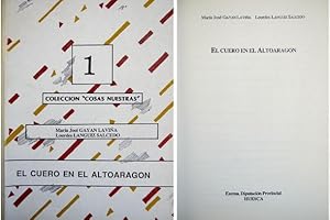 Imagen del vendedor de El Cuero en el Altoaragn. Prlogo de Fernando Alvira Banzo. a la venta por Hesperia Libros