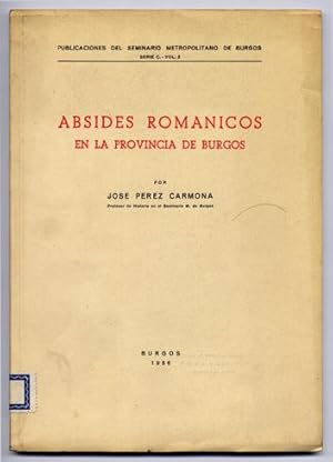 Imagen del vendedor de Absides romnicos en la Provincia de Burgos. a la venta por Hesperia Libros