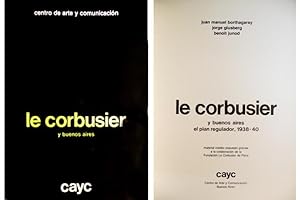 Seller image for Le Corbusier y Buenos Aires. El Plan Regulador, 1938-1940. for sale by Hesperia Libros