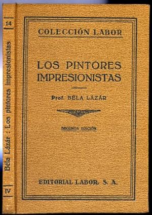 Imagen del vendedor de Los Pintores Impresionistas. Traduccin de Manuel Snchez Sarto. a la venta por Hesperia Libros
