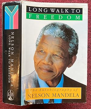 Bild des Verkufers fr LONG WALK TO FREEDOM. THE AUTOBIOGRAPHY OF NELSON MANDELA. zum Verkauf von Graham York Rare Books ABA ILAB