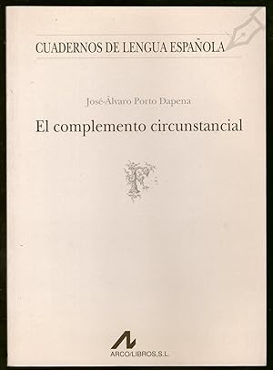 Immagine del venditore per COMPLEMENTO CIRCUNSTANCIAL, EL venduto da Libreria Bibliomania