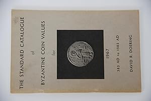 Image du vendeur pour The Standard Catalogue of Byzantine Coin Values for 1967 mis en vente par Lee Booksellers