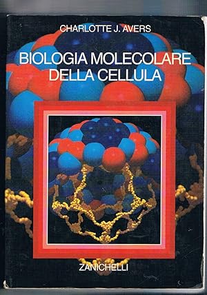 Seller image for Biologia molecolare della cellula. for sale by Libreria Gull