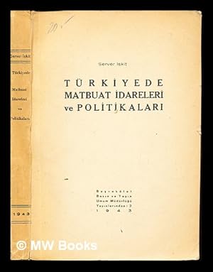 Imagen del vendedor de Trkiyede matbuat idareleri ve politikalar / yazan: Server skit a la venta por MW Books