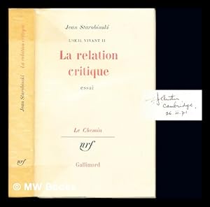 Bild des Verkufers fr La relation critique : l' il vivant II zum Verkauf von MW Books