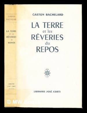 Imagen del vendedor de La terre et les rveries du repos a la venta por MW Books